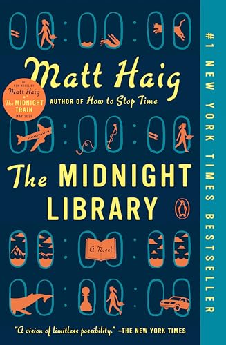 The Midnight Library: A Novel of Second Chances